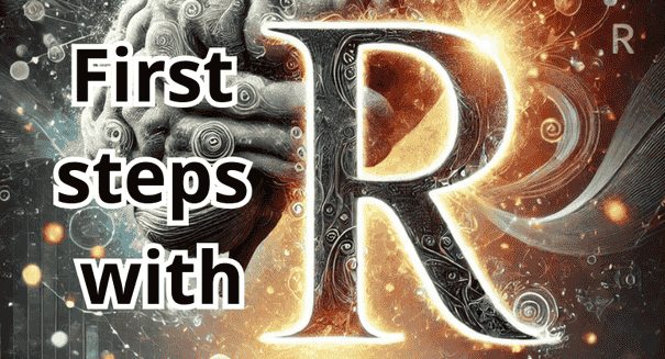 First steps with R CINF02